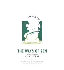 The Ways of Zen