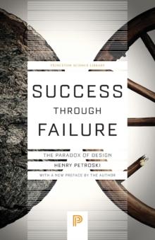 Success through Failure : The Paradox of Design