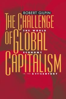 The Challenge of Global Capitalism : The World Economy in the 21st Century