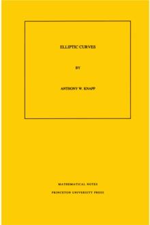 Elliptic Curves. (MN-40), Volume 40