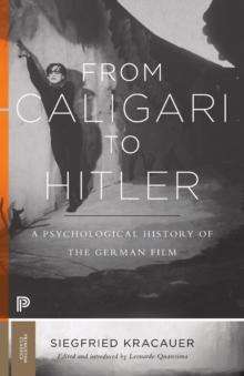 From Caligari to Hitler : A Psychological History of the German Film