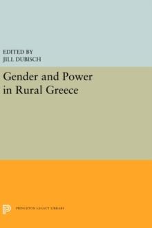 Gender and Power in Rural Greece