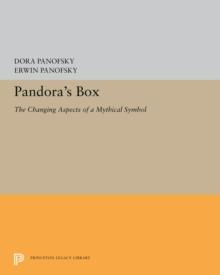 Pandora's Box : The Changing Aspects of a Mythical Symbol