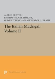 The Italian Madrigal : Volume II