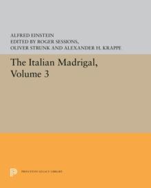 The Italian Madrigal : Volume III