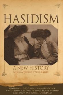 Hasidism : A New History