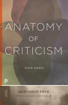 Anatomy of Criticism : Four Essays