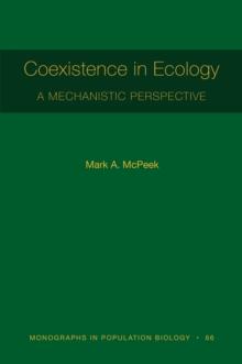 Coexistence in Ecology : A Mechanistic Perspective