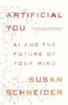 Artificial You : AI and the Future of Your Mind