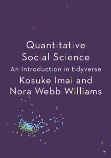 Quantitative Social Science : An Introduction in tidyverse