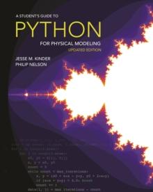 A Student's Guide to Python for Physical Modeling : Second Edition