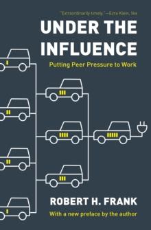 Under the Influence : Putting Peer Pressure to Work