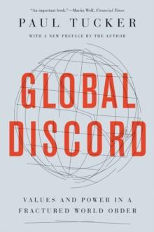 Global Discord : Values and Power in a Fractured World Order