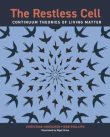 The Restless Cell : Continuum Theories of Living Matter