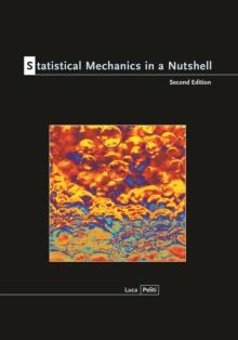 Statistical Mechanics in a Nutshell, Second Edition