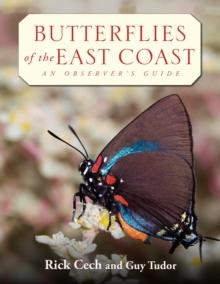 Butterflies of the East Coast : An Observer's Guide