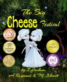 THE BIG CHEESE FESTIVAL