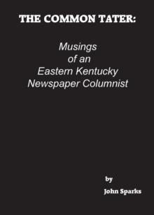 The Common Tater : Musings of an Eastern Kentucky Newspaper Columnist