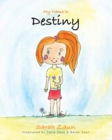 My Name Is Destiny