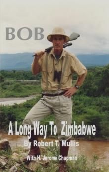 BOB : A Long Way To Zimbabwe