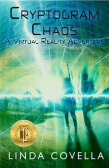 Cryptogram Chaos : A Virtual Reality Adventure