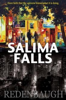 Salima Falls : Have faith that the universe knows what it is doing.