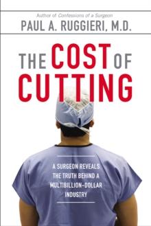 Cost of Cutting