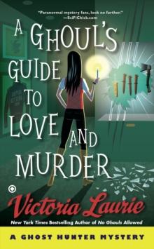 Ghoul's Guide to Love and Murder