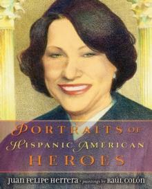 Portraits of Hispanic American Heroes