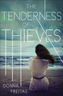 Tenderness of Thieves