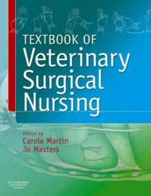 E-Book - Textbook of Veterinary Surgical Nursing : E-Book - Textbook of Veterinary Surgical Nursing