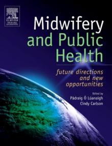 Midwifery and Public Health E-Book : Midwifery and Public Health E-Book