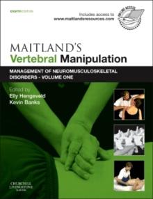 Maitland's Vertebral Manipulation : Management of Neuromusculoskeletal Disorders - Volume 1