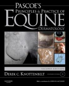 Pascoe's Principles and Practice of Equine Dermatology E-Book : Pascoe's Principles and Practice of Equine Dermatology E-Book