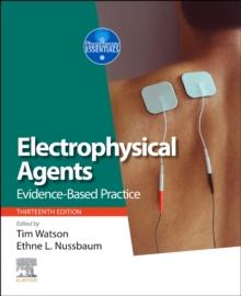 Electrophysical Agents : Evidence-based Practice