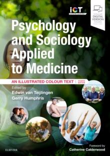 Psychology and Sociology Applied to Medicine : An Illustrated Colour Text