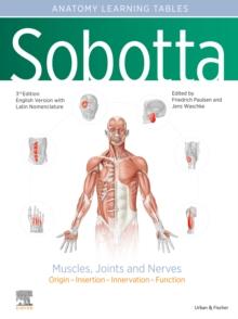 Sobotta Tables of Muscles, Joints and Nerves, English/Latin : Tables to 17th ed. of the Sobotta Atlas