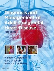 Diagnosis and Management of Adult Congenital Heart Disease E-Book