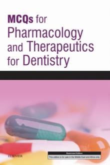 MCQs for Pharmacology and Therapeutics for Dentistry E-Book : MCQs for Pharmacology and Therapeutics for Dentistry E-Book