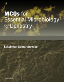 MCQs for Essentials Microbiology for Dentistry E-book : MCQs for Essentials Microbiology for Dentistry E-book