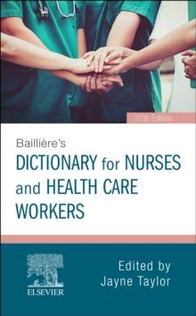 Bailliere's Dictionary for Nurses and Health Care Workers