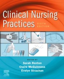 Clinical Nursing Practices : Guidelines for Evidence-Based Practice