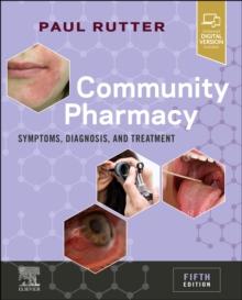 Community Pharmacy : Symptoms, Diagnosis and Treatment