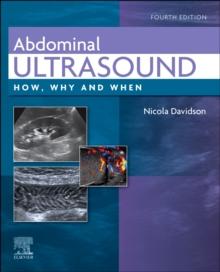 Abdominal Ultrasound : How, Why and When