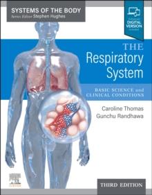 The Respiratory System : Systems of the Body Series