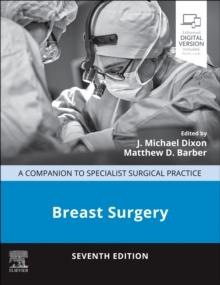 Breast Surgery : A Companion to Specialist Surgical Practice