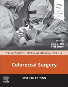 Colorectal Surgery - E-Book : Colorectal Surgery - E-Book