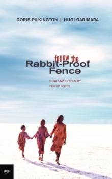 Follow the Rabbit Proof Fence