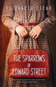 The Sparrows of Edward Street