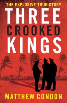 Three Crooked Kings